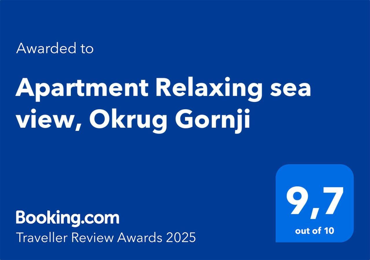 Apartment Relaxing Sea View, Okrug Gornji Exterior photo
